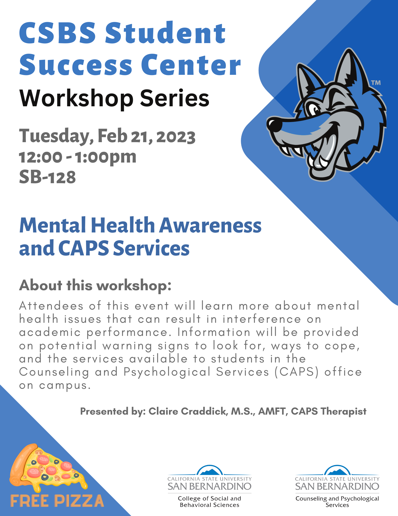 CSBS SSC Series Mental Health Awareness and CAPS Services CSUSB